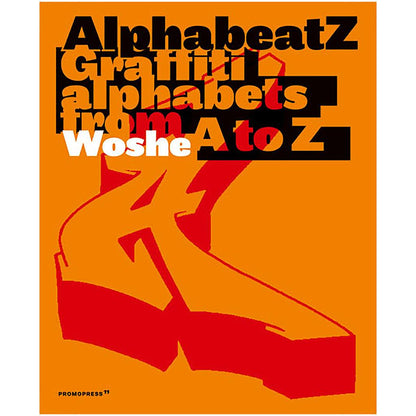 AlphabeatZ - Graffiti alphabets from A to Z