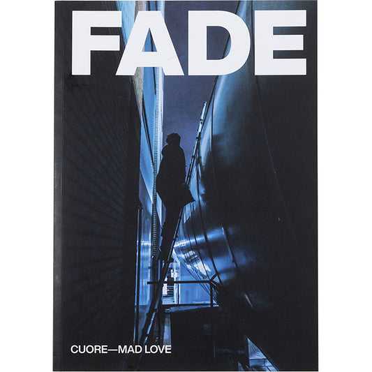 Fade Magazine 02 Cuore - Mad Love